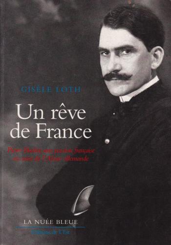 Biographie du Dr Pierre Bucher : Un rêve de France